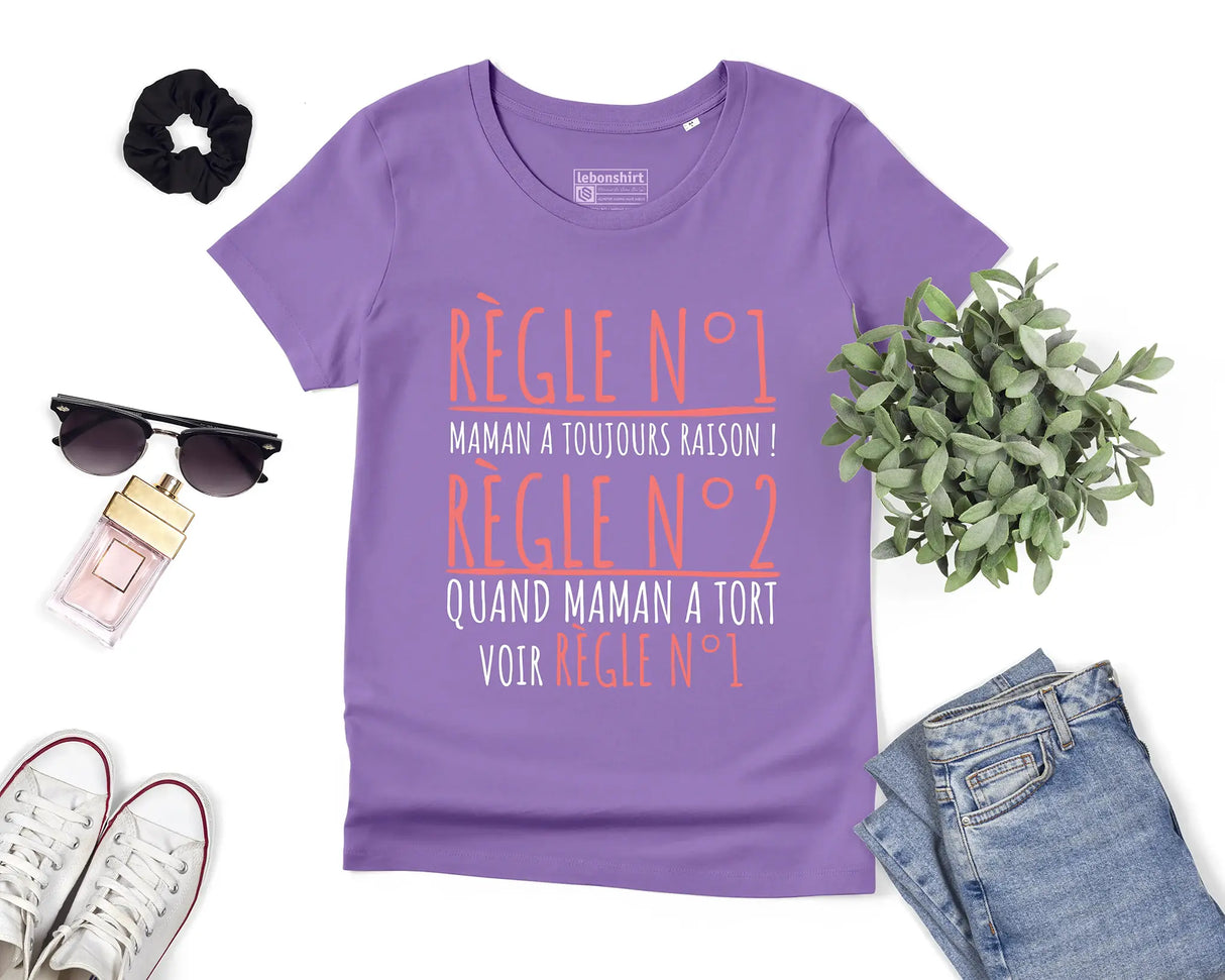 Lebonshirt - T-shirt Premium Femme Coton Bio, Deux Règles De Maman, Maman A Toujours Raison - L150523S01