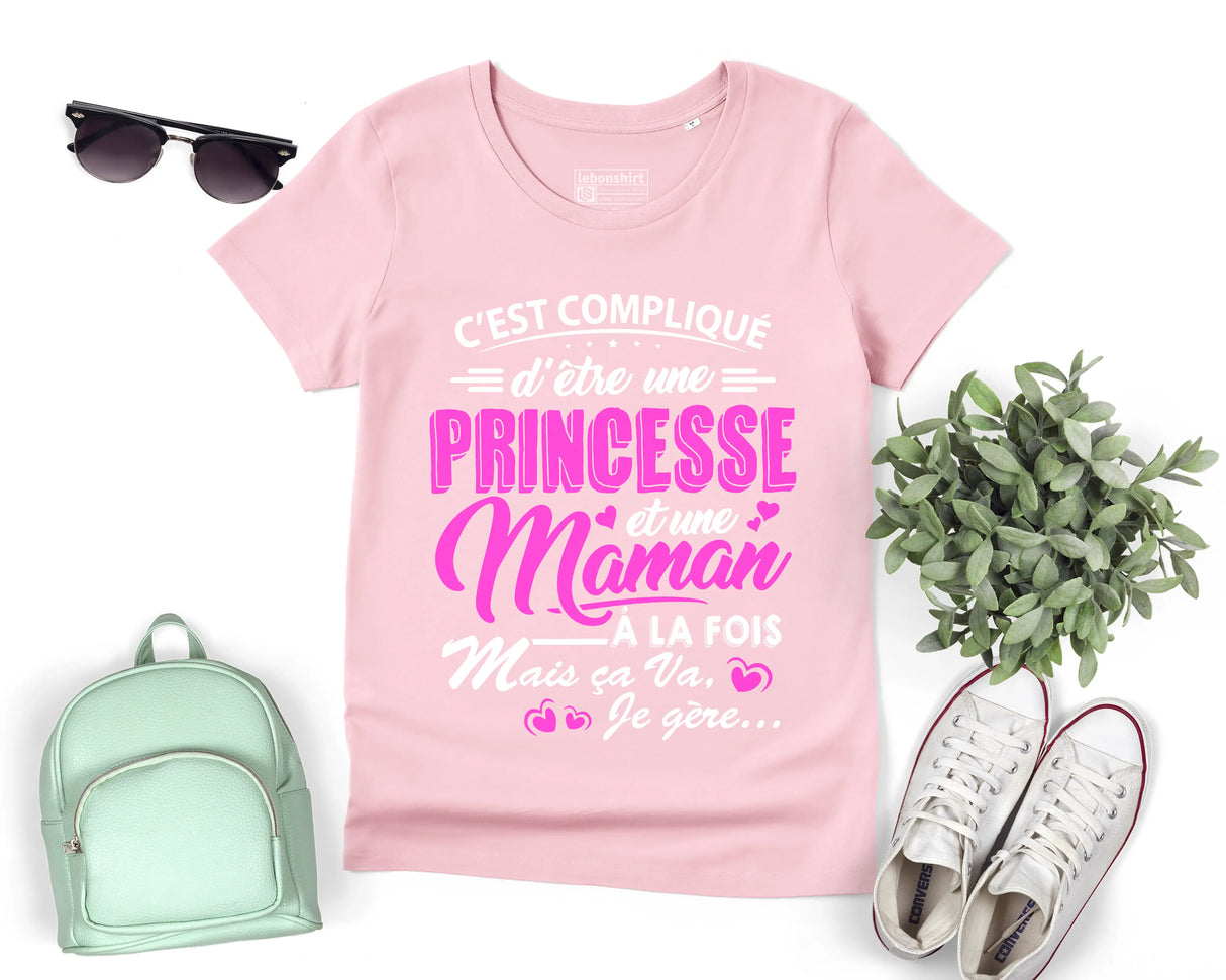 Lebonshirt® T-shirt Premium Femme Coton Bio - C'est Compliqué D'être Une Princesse Et Une Maman - L060522S22 - Rose