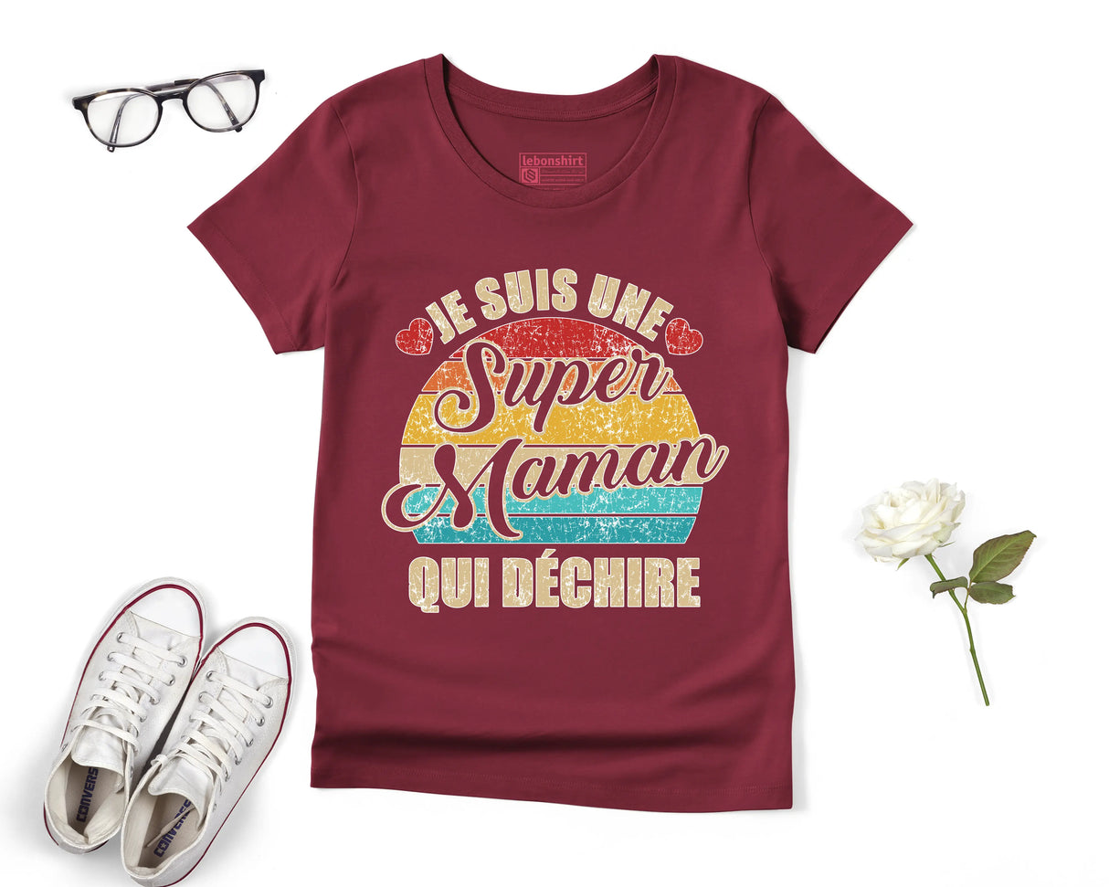Lebonshirt® T-shirt Premium Femme Coton Bio - Je Suis Une Super Maman Qui Déchire - L050522S12 - Bordeaux