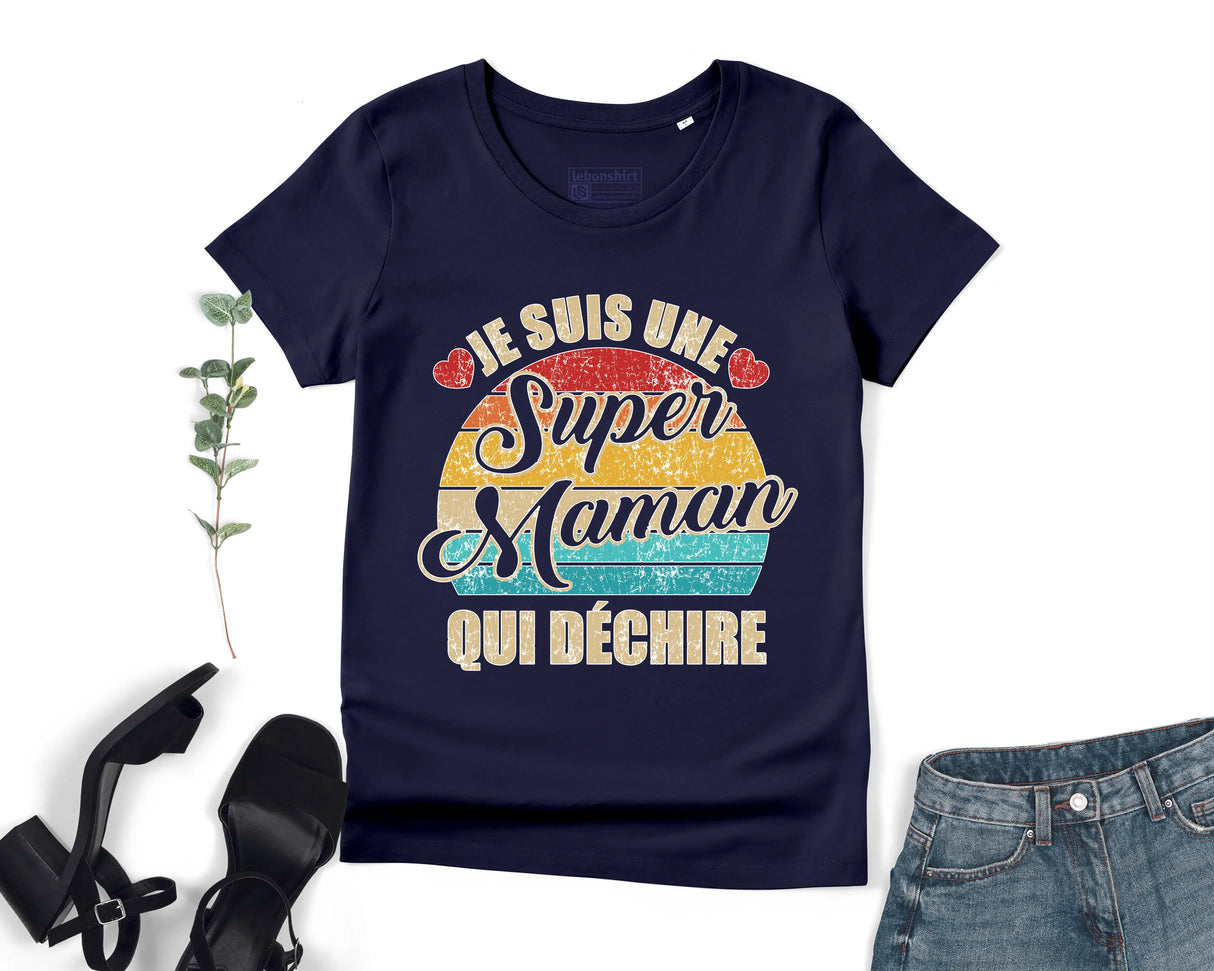 Lebonshirt® T-shirt Premium Femme Coton Bio - Je Suis Une Super Maman Qui Déchire - L050522S12 - Marine