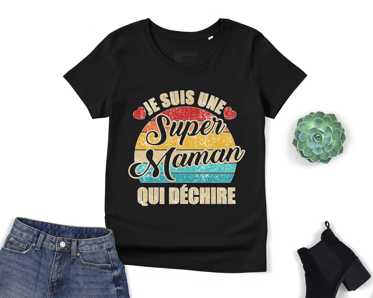 Lebonshirt® T-shirt Premium Femme Coton Bio - Je Suis Une Super Maman Qui Déchire - L050522S12 - Noir