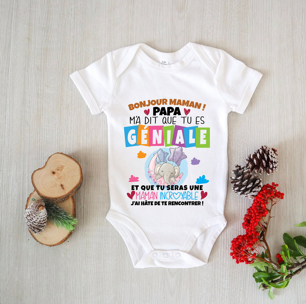 Lebonshirt - Body Bébé 100% Coton Bio - Bonjour Maman, Papa M'a Dit Que Tu Es Géniale Et Que Tu Seras Une Maman Incroyable - L100523S01