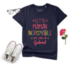 Lebonshirt® T-shirt Premium Femme Coton Bio - Cette Maman Incroyable Est Celle De Prénom Personnalisé - L100422S01 Marine