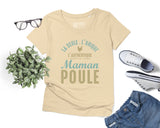 Lebonshirt® T-shirt Premium Femme En Coton Bio - Cadeau Original Anniversaire Maman, Fête Des Mères, La Seule, L'unique, L'Authentique Maman Poule - L170522S28 Naturel