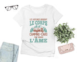 T-shirt Femme Premium - Les Voitures Bougent Le Corps, Camping Cars Font Bouger L'âme - L270723S03 Blanc