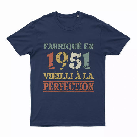 Lebonshirt T-shirt Premium Homme, Cadeau Aniversaire 1951 Fabriqué En 1951 Vieilli A La Perfection Marine