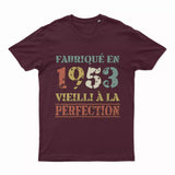 Lebonshirt T-shirt Premium Homme, Cadeau Aniversaire 1953 Fabriqué En 1953 Vieilli A La Perfection Bordeaux