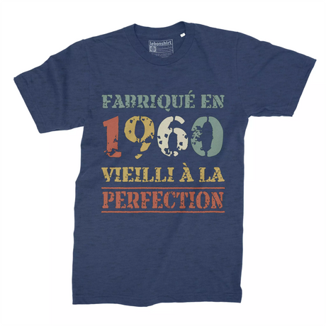 Lebonshirt T-shirt Premium Homme, Cadeau Aniversaire 1960 Fabriqué En 1960 Vieilli A La Perfection Indigo