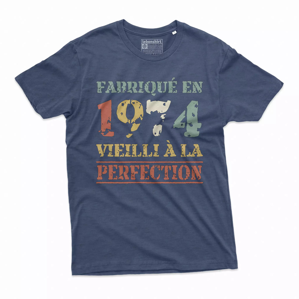 Lebonshirt T-shirt Premium Homme, Cadeau Aniversaire 1974 Fabriqué En 1974 Vieilli A La Perfection Indigo