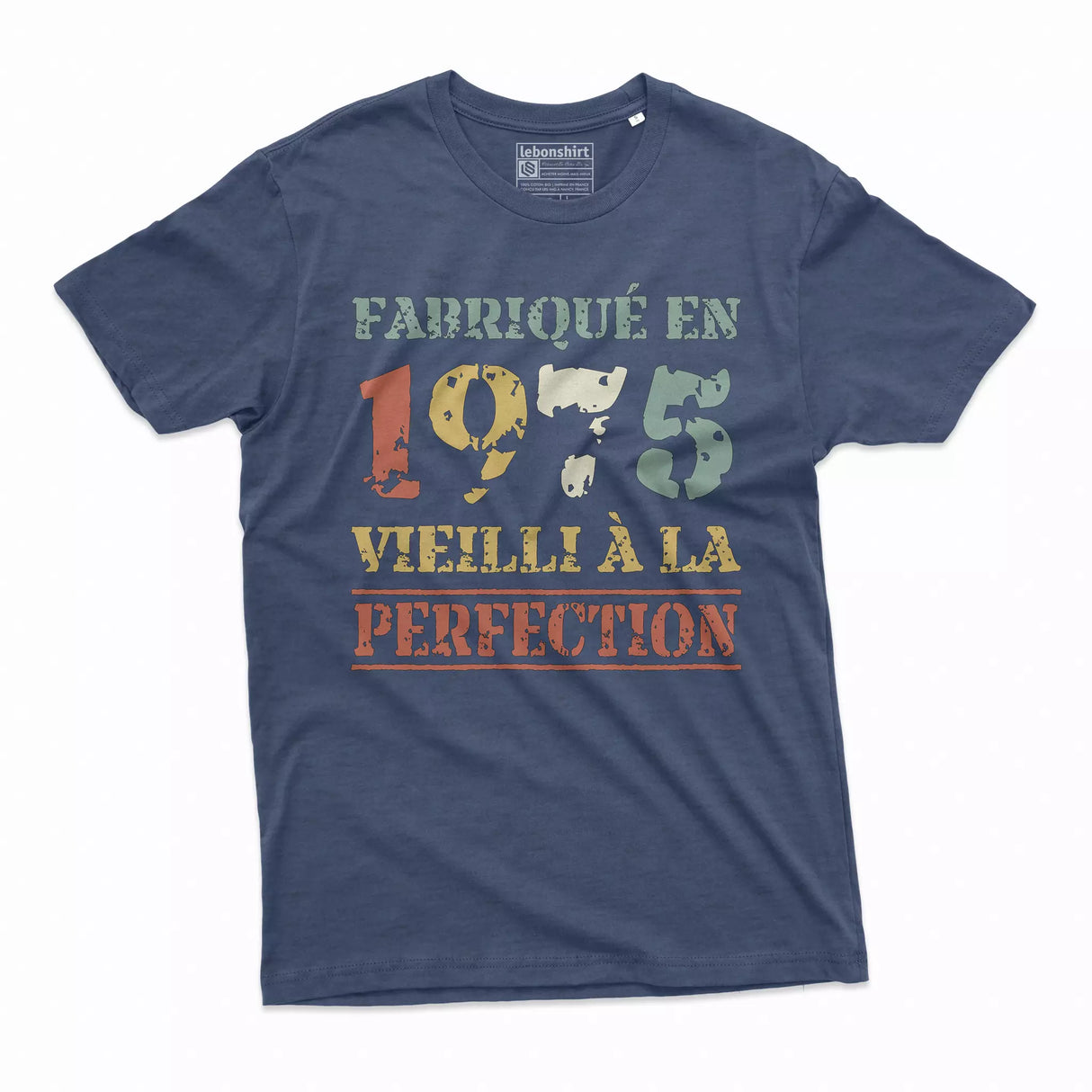 Lebonshirt T-shirt Premium Homme, Cadeau Aniversaire 1975 Fabriqué En 1975 Vieilli A La Perfection Indigo