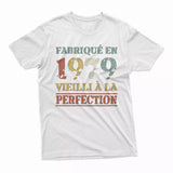 Lebonshirt T-shirt Premium Homme, Cadeau Aniversaire 1979 Fabriqué En 1979 Vieilli A La Perfection Blanc