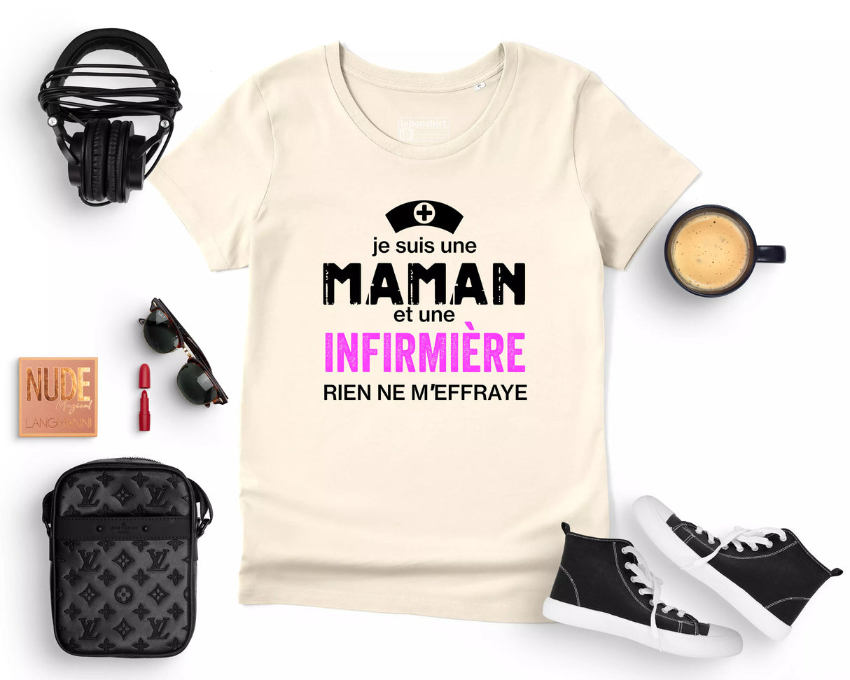 Lebonshirt® T-shirt Premium Femme 100% Coton Bio - Je Suis Une Maman Et Une Infirmière, Rien Ne m'Effraye - L220422S19 - Naturel