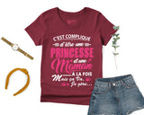 Lebonshirt® T-shirt Premium Femme Coton Bio - C'est Compliqué D'être Une Princesse Et Une Maman - L060522S22 - Bordeaux