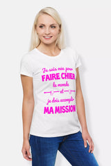 Lebonshirt® T-shirt Premium Femme Coton Bio - Je Suis Née Pour Faire Chier Le Monde, Je Dois Accomplir Ma Mission, Cadeau Humour Pour Femme - L270423S23