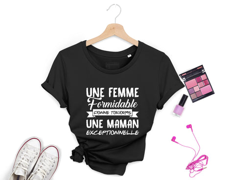 Lebonshirt® T-shirt Premium Femme Coton Bio - Une Femme Formidable Donne Toujours Une Maman Exceptionnelle - L050522S13 - Noir