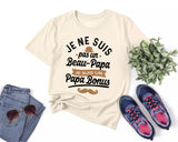 Lebonshirt® T-shirt Premium Homme Coton Bio - Je Ne Suis Pas Un Beau Papa, Je Suis Un Papa Bonus - Cadeau Humour Pour Beau Papa - L290422S14 - Naturel