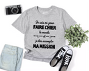 Lebonshirt® T-shirt Premium Homme Coton Bio - Je Suis Né Pour Faire Chier Le Monde, Je Dois Accomplir Ma Mission, Cadeau Humour Pour Homme Drôle - L270423S23 - Gris