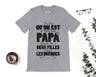 Lebonshirt® T-shirt Premium Homme Coton Bio - On Est Le Meilleur Papa Quand On A Deux Filles Comme Les Miennes - L010122S02 Gris