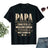 Lebonshirt® T-shirt Premium Homme Coton Bio - Papa, On A Essayé De Te Trouver Le Meilleur Cadeau Possible, Mais Tu Nous As Déjà - L010122S01 Noir